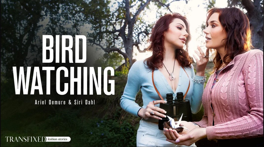 Siri Dahl, Ariel Demure - Bird Watching [FullHD 1080P]